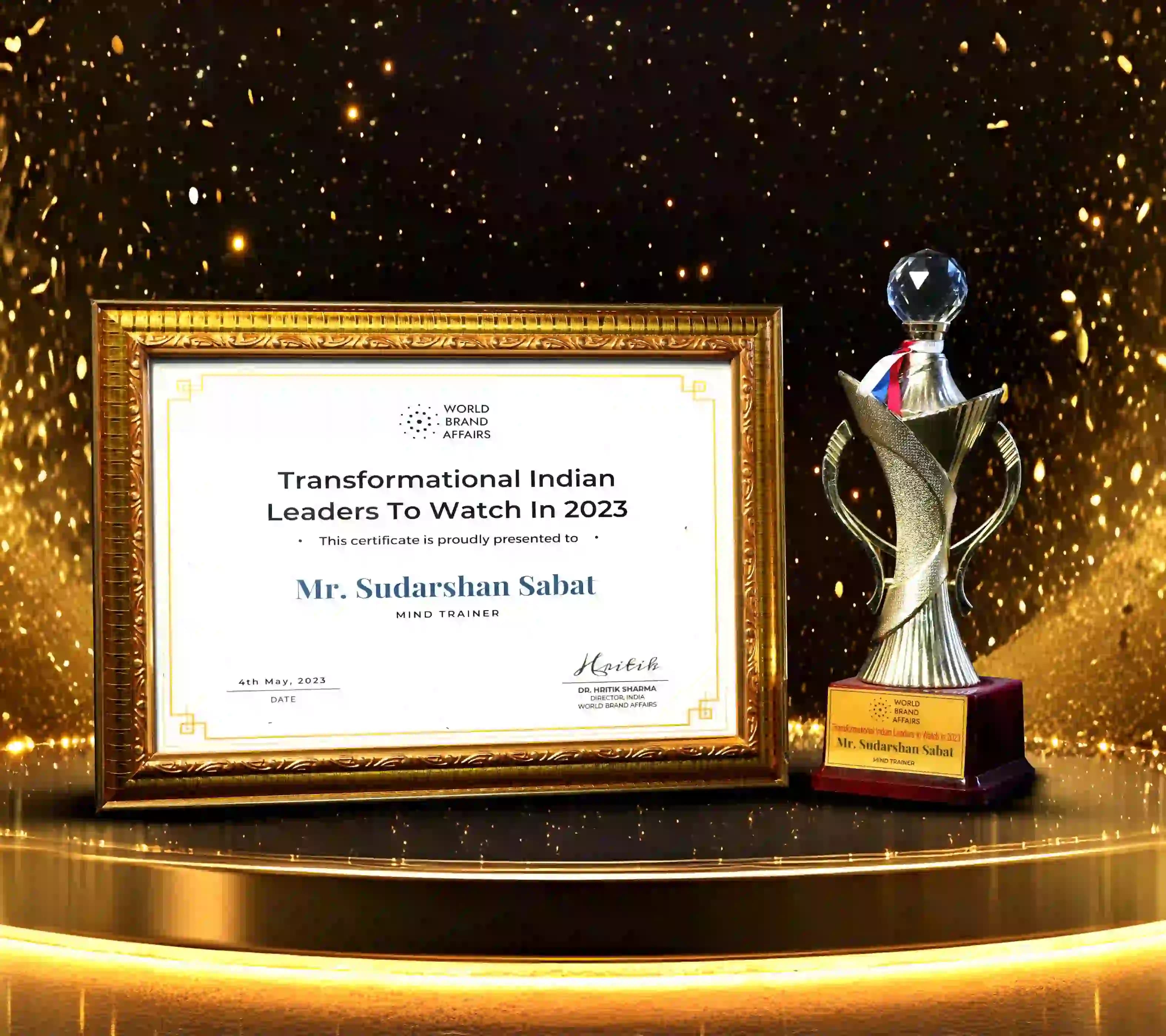 Transformational Indian Leaders to Watch in 2023 certificate and trophy awarded to Mr. Sudarshan Sabat for excellence in mind training.